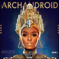 Janelle Monáe: The ArchAndroid